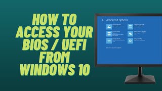 How to Access Your BIOS  UEFI from Windows 10 [upl. by Nolrev779]