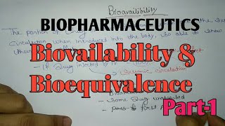 Bioavailability amp Bioequivalence biopharmaceutics part1 [upl. by Animehliw]