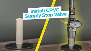 How to Install a SharkBite Supply Stop Valve for CPVC Pipe [upl. by Ahsiya783]