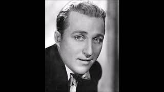 Bing Crosby  I Love You Truly [upl. by Akinam]