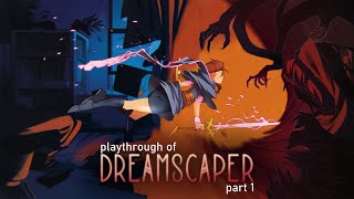 Dreamscaper PC playthrough part 1 [upl. by Toblat]