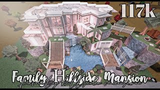 Bloxburg Family Hillside Mansion 117k No large plot [upl. by Glantz]