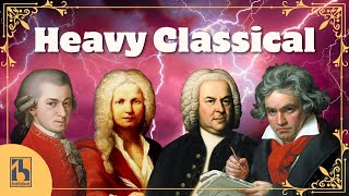 Heavy Fast Classical Music  Mozart Beethoven Vivaldi Bach [upl. by Naitsyrk]