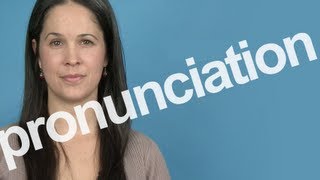 How to Pronounce PRONUNCIATION in American English [upl. by Servetnick146]