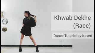 TUTORIAL Khwab Dekhe  Race  Easy Bollywood Dance Choreography by Kaveri [upl. by Riva]