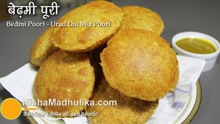 Bedmi Puri Recipe Urad dal mixed  Bedmi Poori Recipe video [upl. by Yzmar]