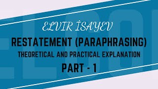 Restatement Paraphrasing  Part 1 [upl. by Gina908]