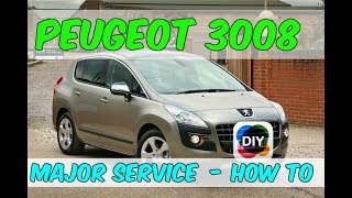 How To Change The Oil Air amp Fuel Filters In A Peugeot 3008  DIY [upl. by Vladimir630]