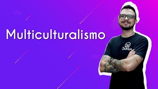 Multiculturalismo  Brasil Escola [upl. by Mirilla]