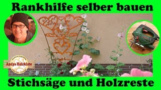 Rankhilfe selber bauen mit Stichsäge und Holzresten [upl. by Wincer]