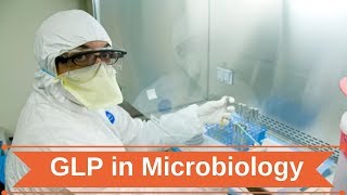 Good Laboratory Practices in Microbiology [upl. by Mathis]