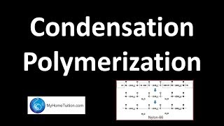 Condensation Polymerisation  Chemistry [upl. by Nosniv]