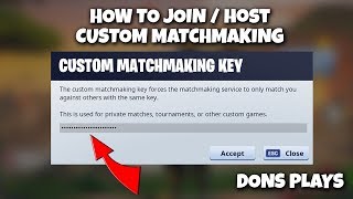 How To Join  Host Fortnite Custom Matchmaking Lobbies 2019 [upl. by Betteann]