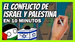 ✅ El conflicto de ISRAEL y PALESTINA en 13 minutos  Resumen FÁCIL y RÁPIDO [upl. by Ardehs]