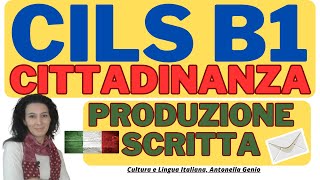 CILS B1 CITTADINANZA Produzione Scritta [upl. by Nielsen593]