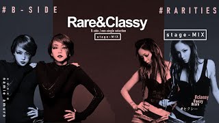 【20mins  NONSINGLE SELECTIONS  stageMIX 】  namie amuro 安室奈美恵  Rare amp Classy [upl. by Salvay603]