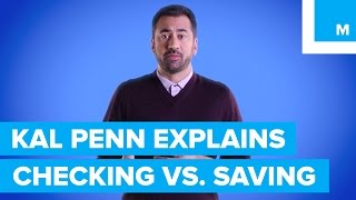 Whats the Difference Between Checking amp Savings Kal Penn Explains  Mashable [upl. by Daveen672]