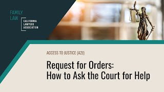 Request for Orders How to Ask the Court for Help [upl. by Repsac]