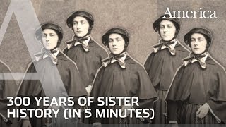 300 Years of Sister History in 5 minutes  Beyond the Habit [upl. by Yessac]