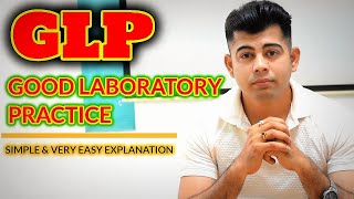 GLP I GOOD LABORATORY PRACTICE I EXPLANATION I HINDI [upl. by Fairman]