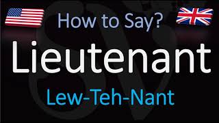 How to Pronounce Lieutenant CORRECTLY [upl. by Walliw]