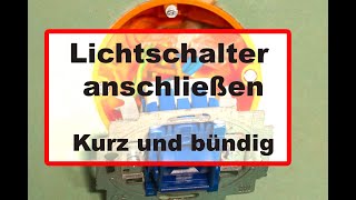 Lichtschalter anschließen  Kurzanleitung für Einsteiger [upl. by Thorr]