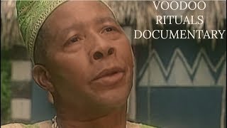 Voodoo Rituals Documentary YouTube [upl. by Philipps301]