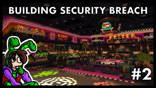 Building the Atrium From FNAF Security Breach [upl. by Ailero]