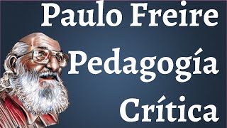 Paulo Freire Pedagogía Critica [upl. by Anahsat]