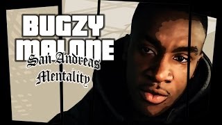 Bugzy Malone  San Andreas Mentality OFFICIAL VIDEO [upl. by Odnomar865]