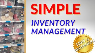 EBAY 4 Beginners Easy amp Effective Inventory Management For Resellers [upl. by Bohlin]