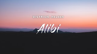 Distrion  Alibi Lyrics feat Heleen [upl. by Mirna]