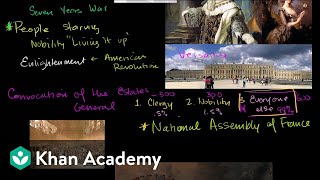 French Revolution part 1  World history  Khan Academy [upl. by Neehcas]