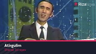 Sherali Jorayev  Atirgulim  Шерали Жураев  Атиргулим [upl. by Islaen]