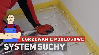 Montaż ogrzewania podłogowego🌡 system suchy [upl. by Wilder361]