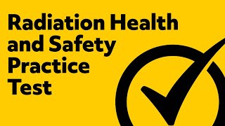 Radiation Health and Safety Exam Study Guide [upl. by Duck]