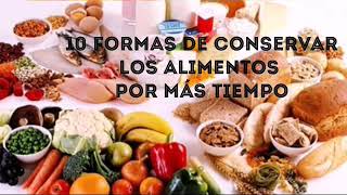 10 formas de conservación de alimentos [upl. by Lizzie448]