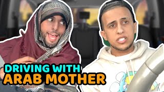 Driving With An Arab Mother [upl. by Jud]