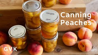 Canning Peaches Raw Packed with Light Syrup [upl. by Blunt]