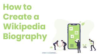 How to Create a Wikipedia Biography [upl. by Reube432]