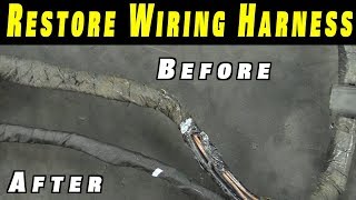 How To Restore Any Wiring Harness [upl. by Graniah710]