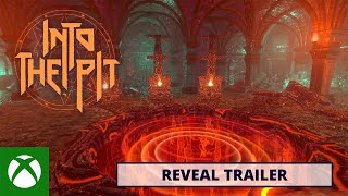 Into the Pit  Reveal Trailer [upl. by Inaleon]