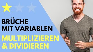 Brüche multiplizieren amp dividieren mit Variablen amp Parametern Bruchterme Algebra [upl. by Nichy]