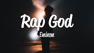 Eminem  Rap God Lyrics [upl. by Liatrice336]