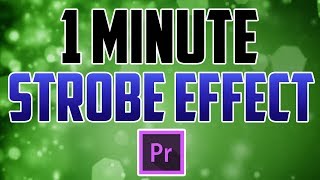 Premiere Pro CC  How to Do a Strobe Effect [upl. by Ellesor]