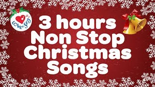 POPULAR CHRISTMAS SONGS 3 HOURS NON STOP  MERRY CHRISTMAS [upl. by Whatley]