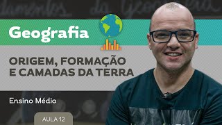 Origem formação e camadas da terra ​ Geografia  Ensino Médio [upl. by Rea]