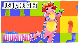 Just Dance 2021 Kulikitaka by Toño Rosario  Official Track Gameplay US [upl. by Shayn184]