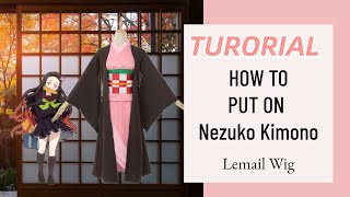 How to Put On Nezuko Cosplay Kimono Demon Slayer [upl. by Gardy331]