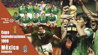 Cuando CUAUHTÉMOC se hizo HÉROE NACIONAL  MÉXICO Campeón de la COPA CONFEDERACIONES 1999 🏆 [upl. by Imit677]